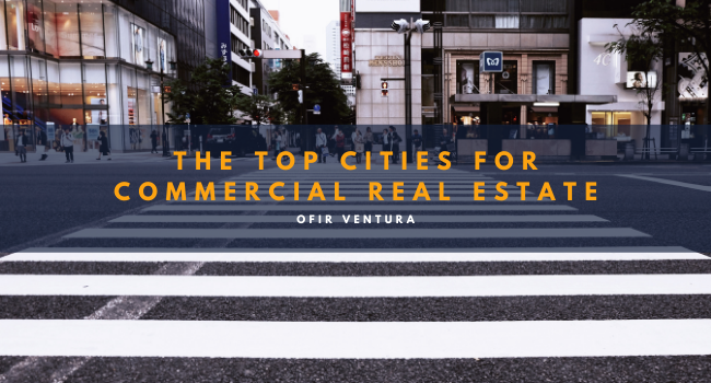 The Top Cities For Commercial Real Estate