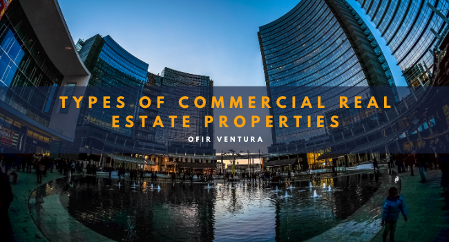 Types of Commercial Real Estate Properties